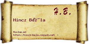 Hincz Béla névjegykártya